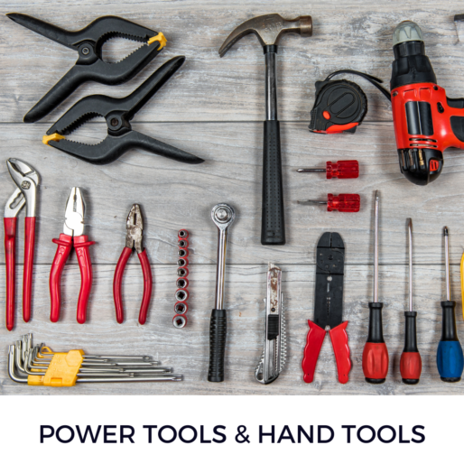 POWER TOOLS & HAND TOOLS